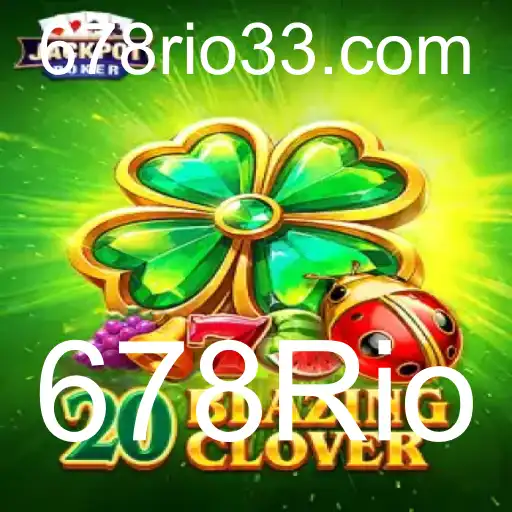 Descubra o Desafio e a Emoção com 20BlazingClover e 678Rio